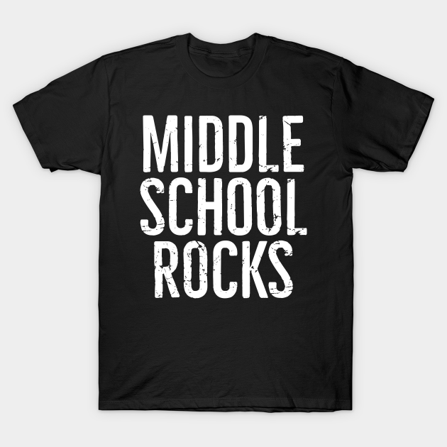 Discover Middle School Rocks - Middle School Rocks - T-Shirt