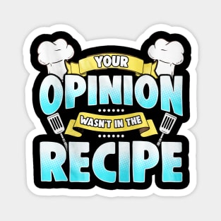 Funny Cooking Quote For Chef Magnet