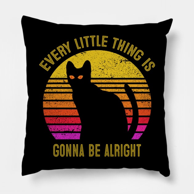 Cat Retro Be Alright Pillow by tiranntrmoyet