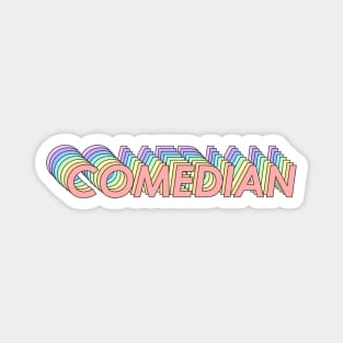 Comedian Magnet