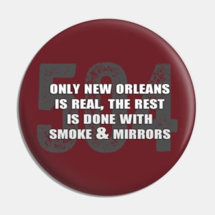 Smoke and Mirrors Pin