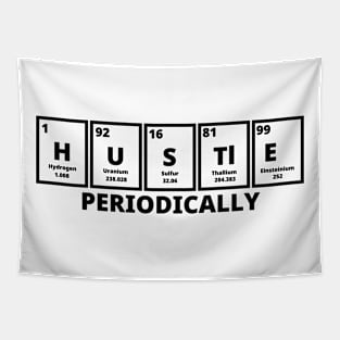 Hustle Periodically Tapestry