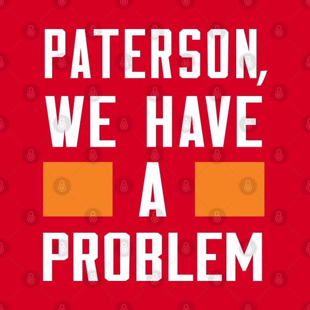 PATERSON, WE HAVE A PROBLEM by Greater Maddocks Studio