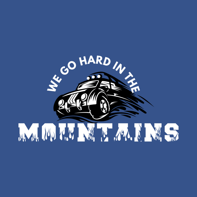 We Go Hard In The Mountains by NICHE&NICHE