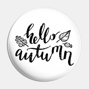 Hello Autumn Leaves Ink Pen Calligraphy Illustration Pin