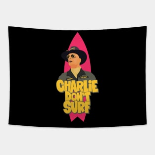 Apocalypse Now - Charlie don´t Surf Tapestry