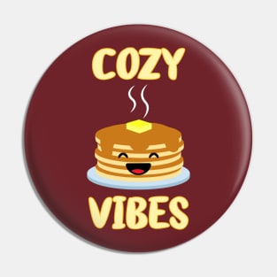 Happy Cozy Pancake Vibes for Breakfast or Any Time Pin