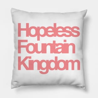 Hopeless Fountain Kingdom - Red/Transparent/Kerning Pillow