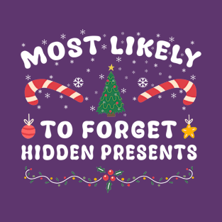 Most Likely To Forget Hidden T-Shirt