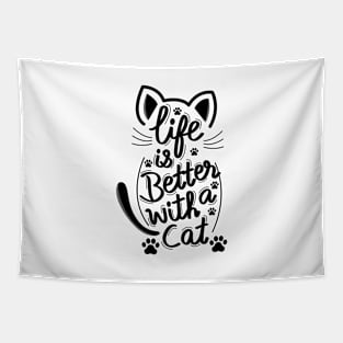 Life Is Better With A Cat Silhouette Tapestry