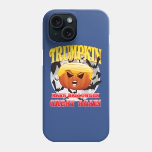 Trumpkin - Make Halloween Great Again Phone Case