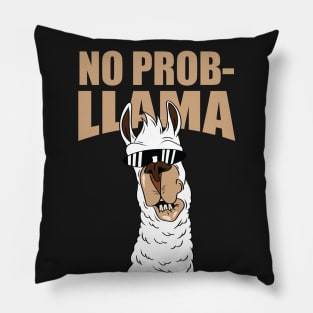 Llama no problem probllama funny cool Pillow