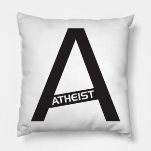 A FOR ATHEIST Pillow