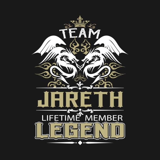 Disover Jareth Name T Shirt - Team Jareth Lifetime Member Legend Name Gift Item Tee - Jareth - T-Shirt