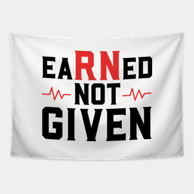 Earned Not Given Tapestry by deadright