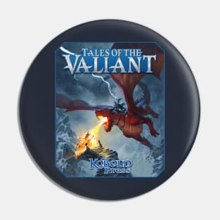 Tales of the Valiant Pin