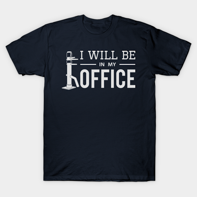 Discover I will be in my office - Wing Chun - T-Shirt