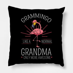 Grammingo Like A Normal Grandma Only More Awesome Mom Gift Pillow