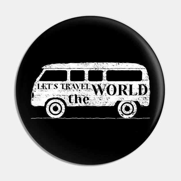 Lets Travel The world Pin by busines_night