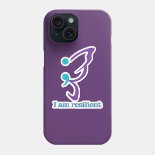 I am Resilient Suicide awareness and prevention Phone Case