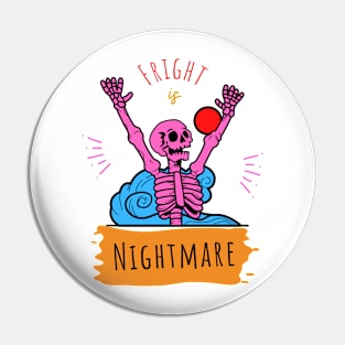 Fright Nightmare Pin