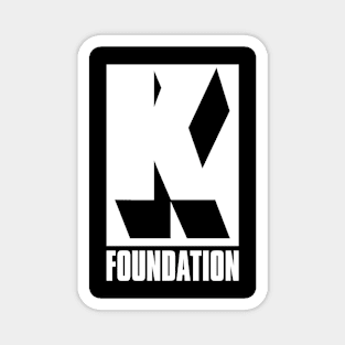 K Foundation Magnet