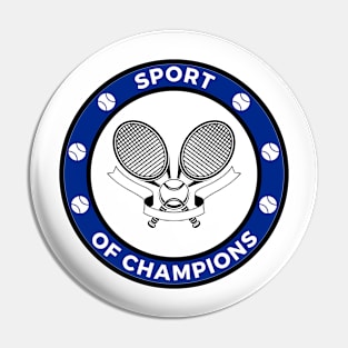 French Open: Sport Of Champions Pin