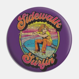 Sidewalk Surfin’ 1964 Pin