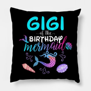 Gigi Of The Birthday Mermaid Matching Family Pillow