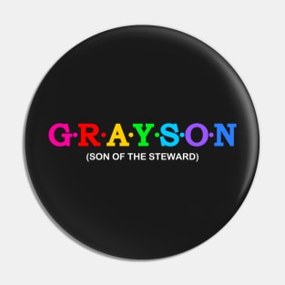 Grayson  - Son of The Steward. Pin