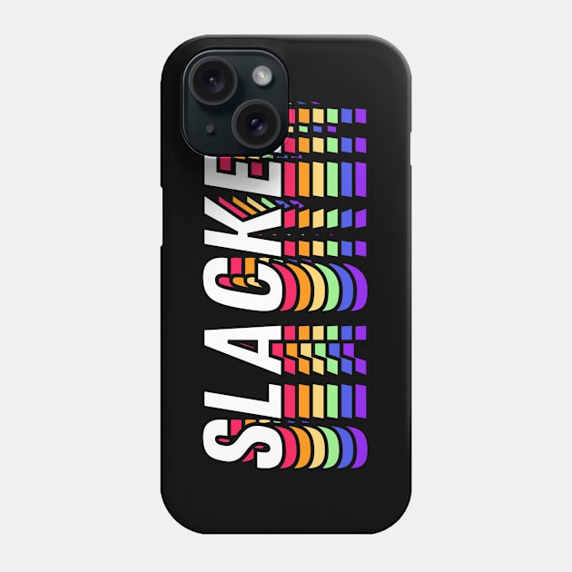 Rainbow Slacker Phone Case by ChapDemo