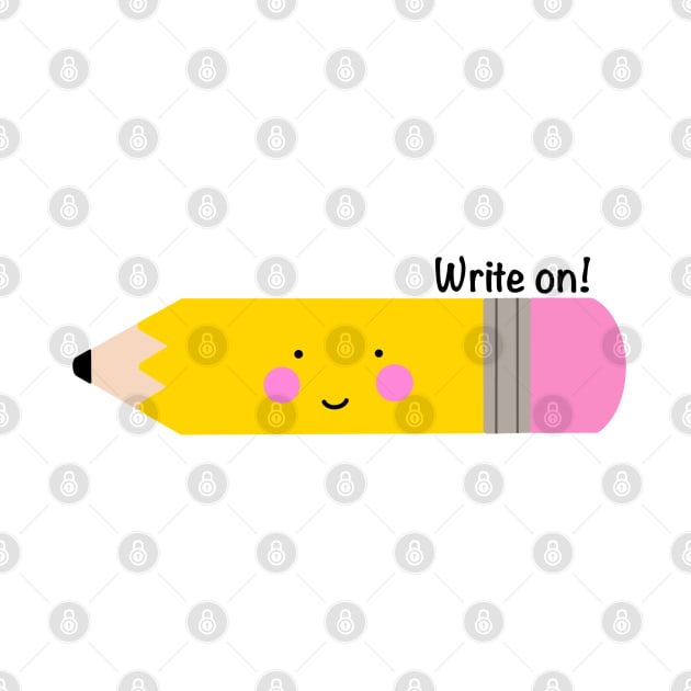 Write on! Pencil Cutie by LetsOverThinkIt