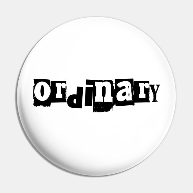 Ordinary Pin by Quirky Ideas