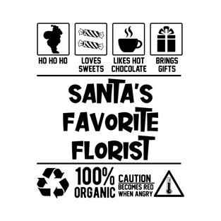 Santa's Favorite Florist Santa Claus T-Shirt