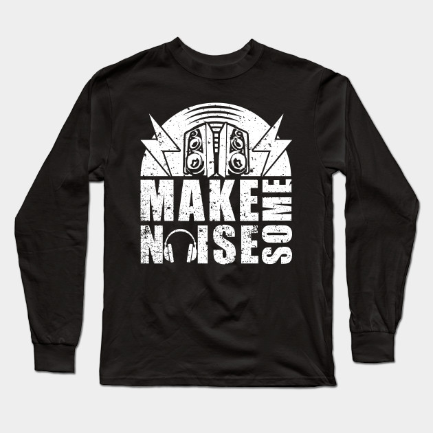 Party Mix Music Discjockey Disc Jockey Dj Dj Long Sleeve T