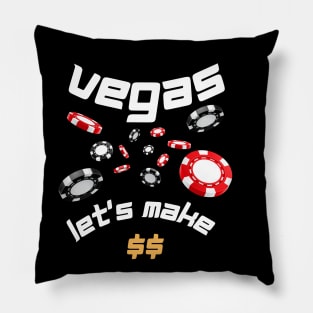 vegas poker let's make $$ money , gambling Pillow