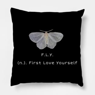 First love yourself Pillow