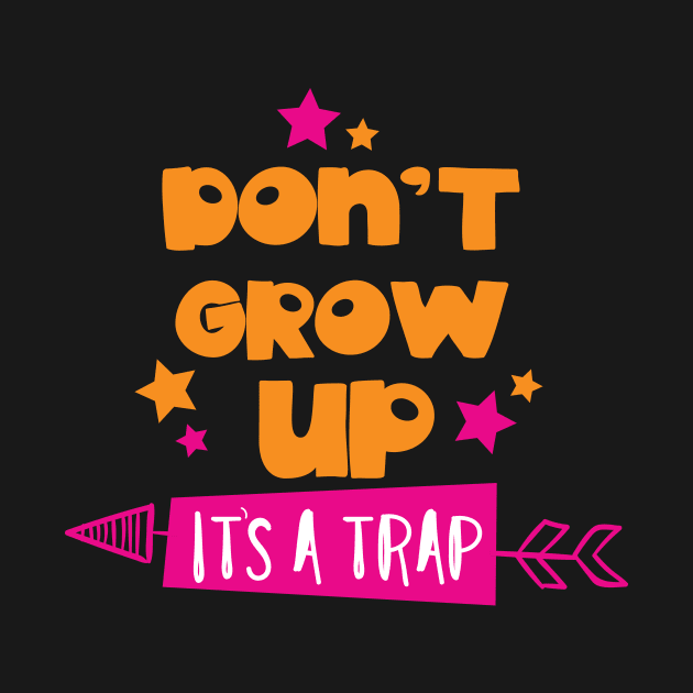 Don't Grow Up It's A Trap, Arrow, Stars by Jelena Dunčević