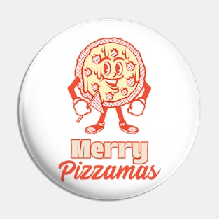 Merry pizzamas Pin