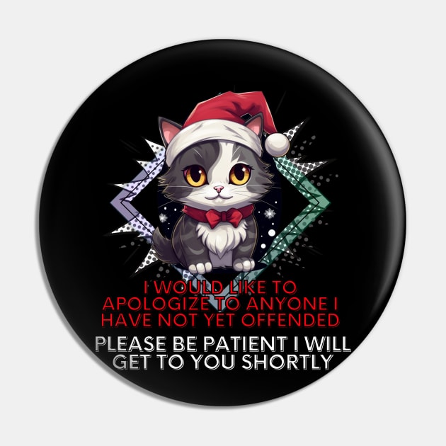 Sarcastic Christmas Cat Pin by MaystarUniverse