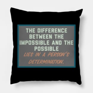 Determination Pillow