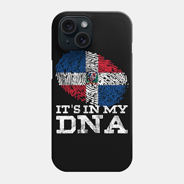 It's In My DNA Dominican Republic Flag Shirt Hispanic Gifts Phone Case by Smoothbeats