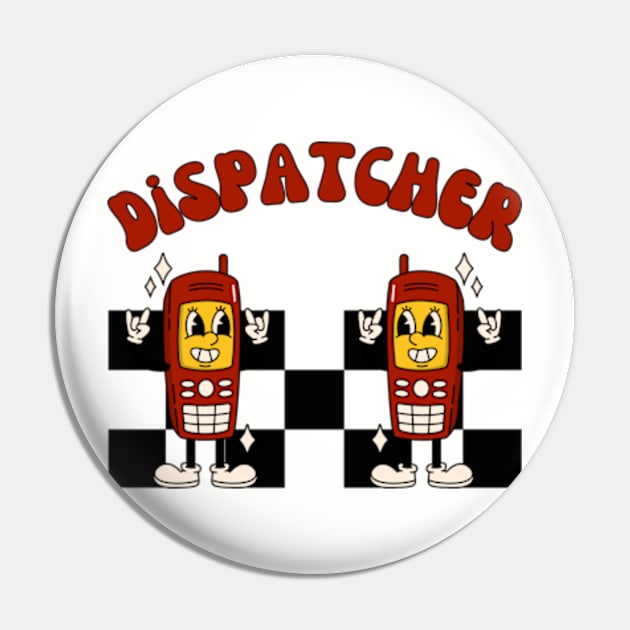 Retro Dispatcher, Cute Dispatch Specialist Pin by WaBastian