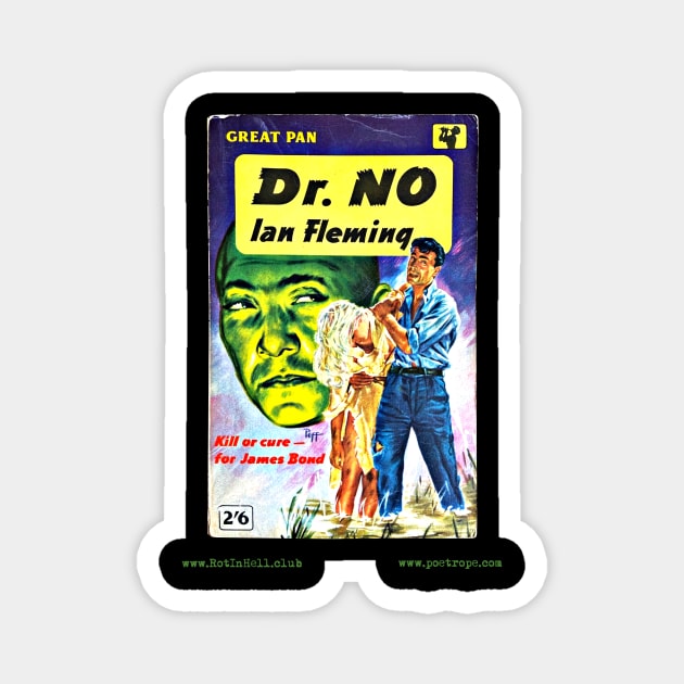 DR. NO by Ian Fleming Magnet by Rot In Hell Club