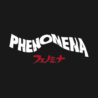 Phenomena T-Shirt