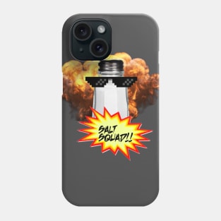 Salt Squad!! Phone Case