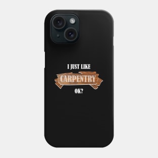 Carpenter carpenter carpenters craftsman Hammer Phone Case