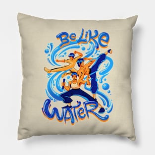 Be like Water Pillow