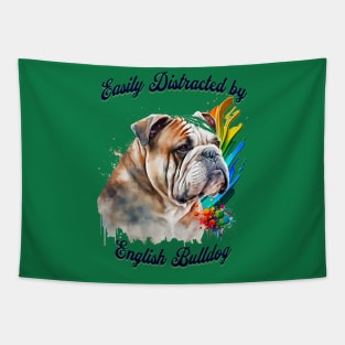 Easily Distracted by English Bulldogs Tapestry