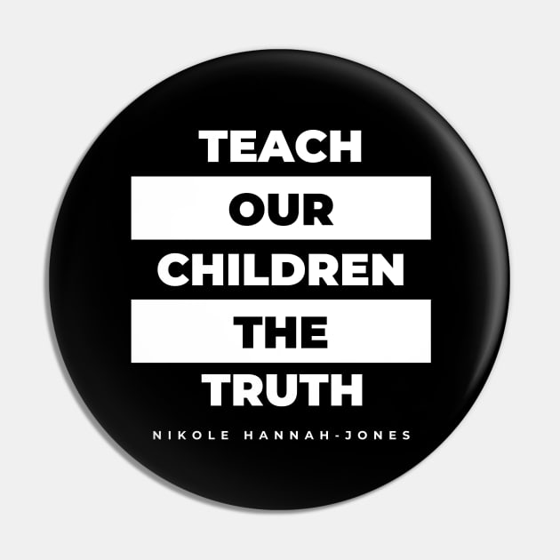 Teach our Children the Truth Pin by Wall of Many